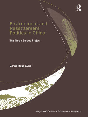 cover image of Environment and Resettlement Politics in China